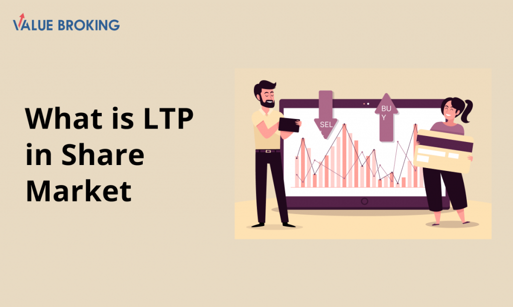 What is LTP in Share Market