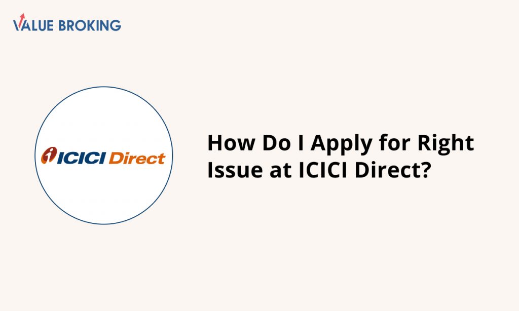apply for rights issue at icici direct