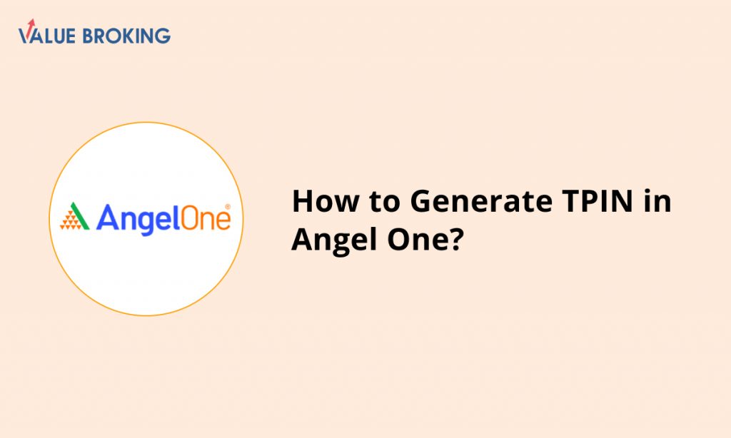generate tpin in angel one