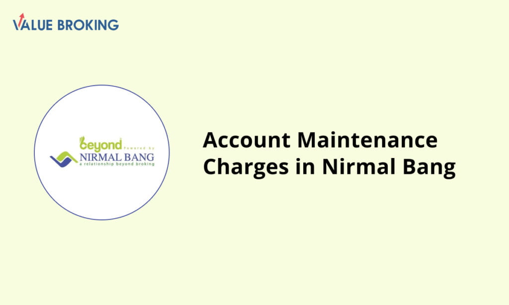 account maintenance charges in nirmal bang