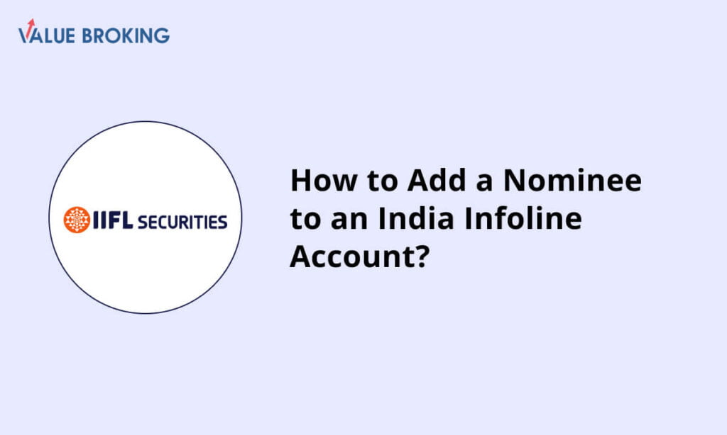 add nominee to india infoline account