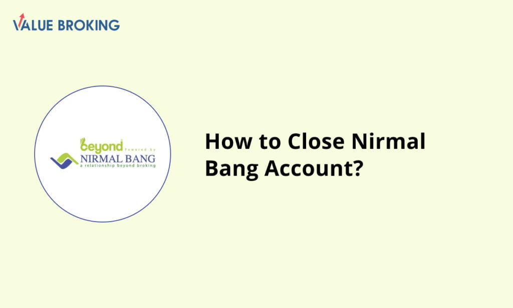 close nirmal bang account