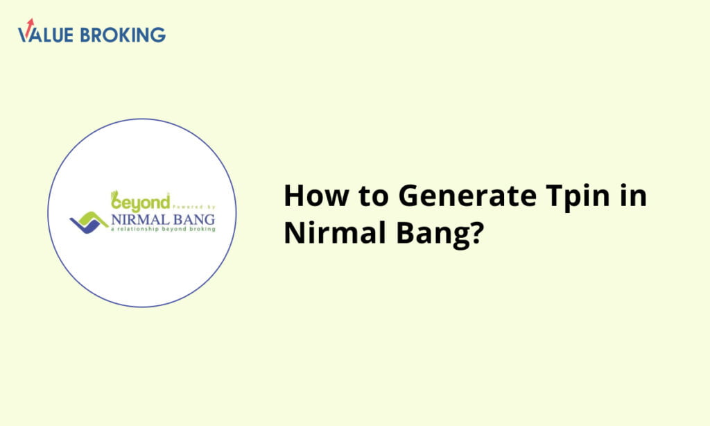 generate tpin in nirmal bang
