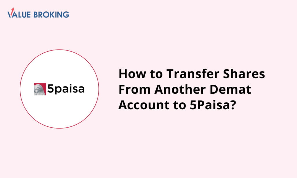 transfer shares from another demat account to 5paisa