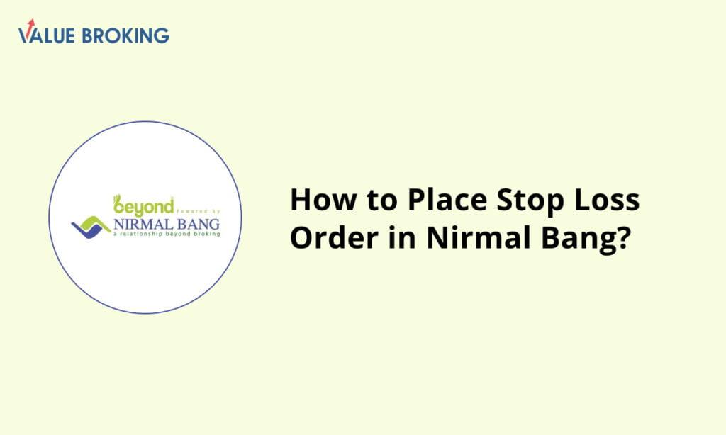 place stop loss order in nirmal bang