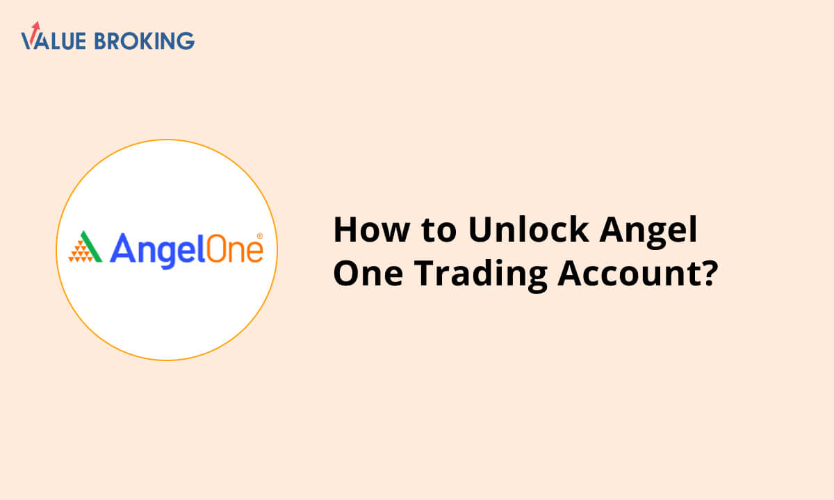 unlock angel one trading account