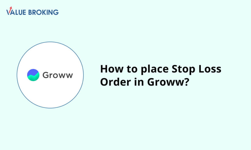 place stop loss order in groww