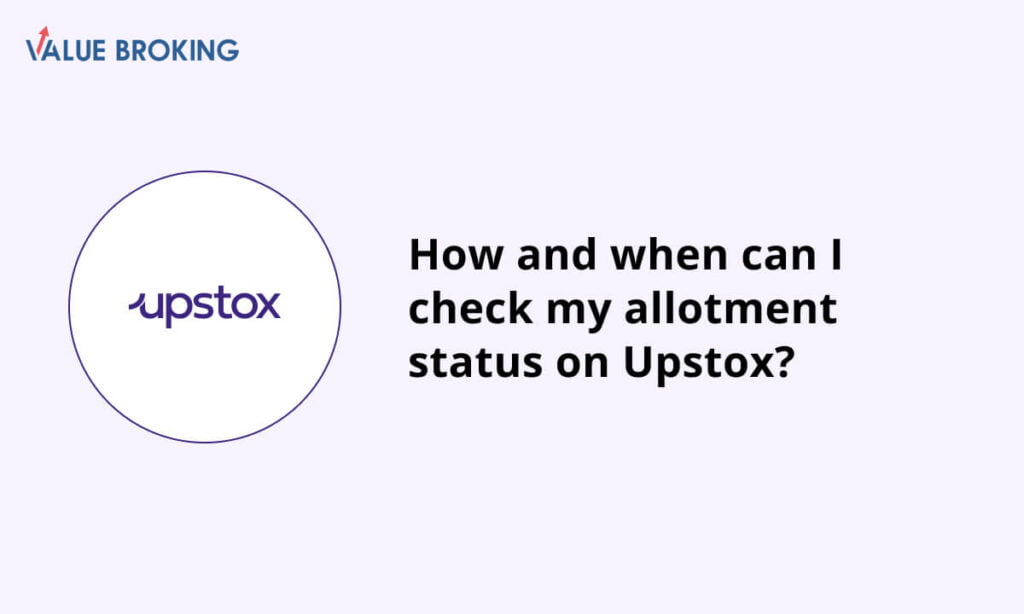 when can i check the allotment status on upstox